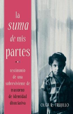 Book cover for La Suma de MIS Partes