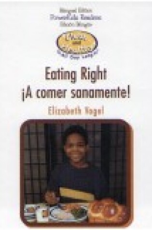 Cover of Eating Right / �A Comer Sanamente!