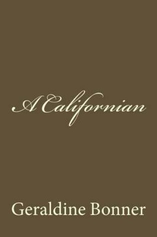 Cover of A Californian