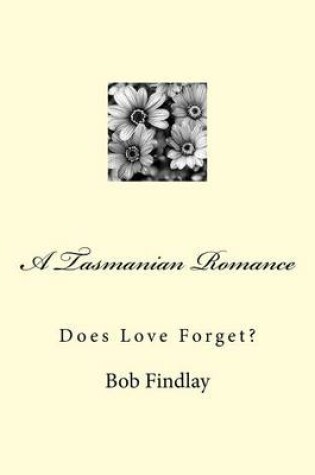 Cover of A Tasmanian Romance