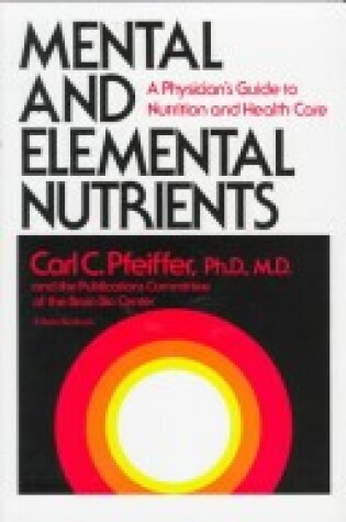 Cover of MENTAL AND ELEMENTAL NUTRIENTS