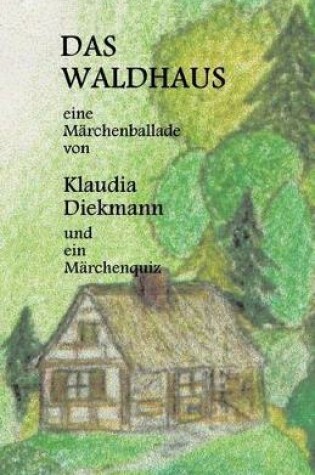 Cover of Das Waldhaus