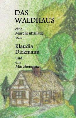 Book cover for Das Waldhaus