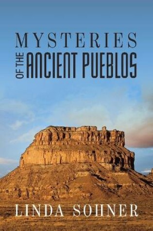 Cover of Mysteries of the Ancient Pueblos