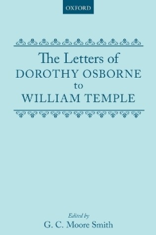 Cover of The Letters of Dorothy Osborne to William Temple