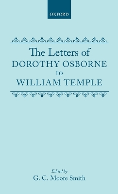 Book cover for The Letters of Dorothy Osborne to William Temple