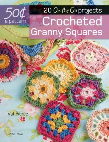 Cover of Crocheted Granny Squares