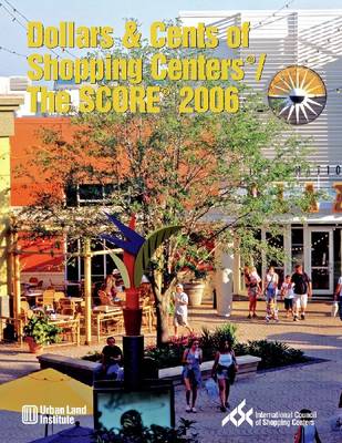 Book cover for Dollars & Cents of Shopping Centers®/The SCORE® 2006