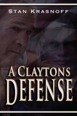 Cover of A Claytons Defense