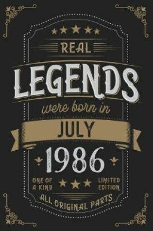 Cover of Real Legends were born in July 1986