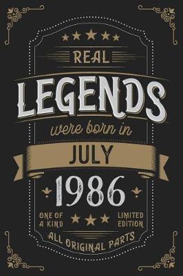 Book cover for Real Legends were born in July 1986