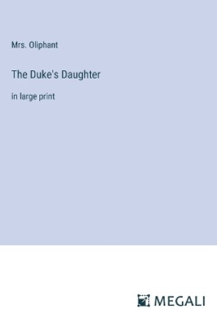 Cover of The Duke's Daughter