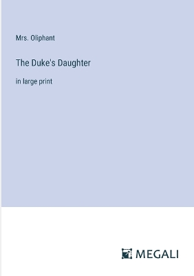 Book cover for The Duke's Daughter