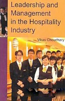 Book cover for Leadership and Management in the Hospitality Industry