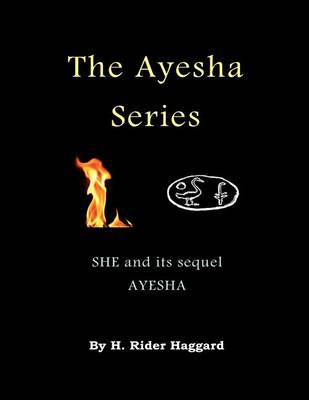 Book cover for The Ayesha Series