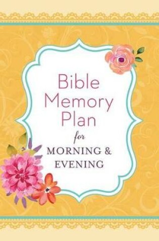 Cover of Bible Memory Plan for Morning & Evening
