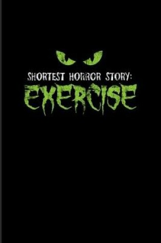 Cover of Shortest Horror Story Exercise