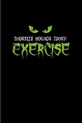 Book cover for Shortest Horror Story Exercise