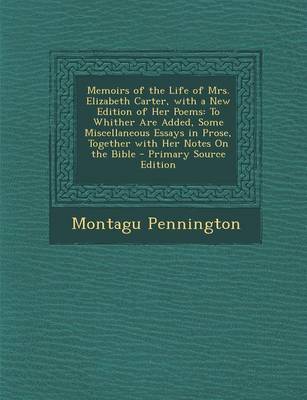 Book cover for Memoirs of the Life of Mrs. Elizabeth Carter, with a New Edition of Her Poems