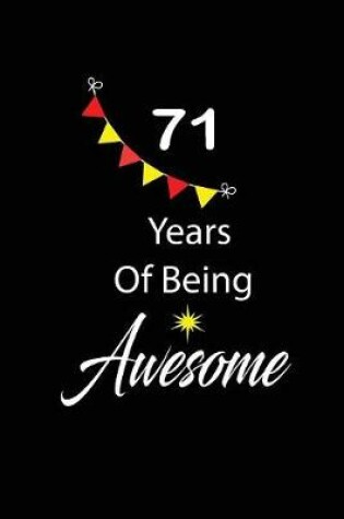 Cover of 71 years of being awesome