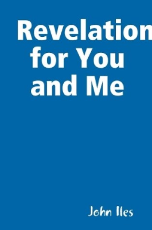 Cover of Revelation for You and Me