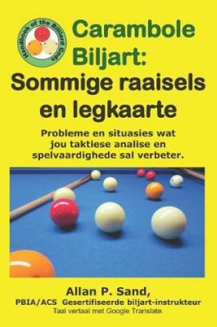 Cover of Carambole Biljart - Sommige Raaisels En Legkaarte