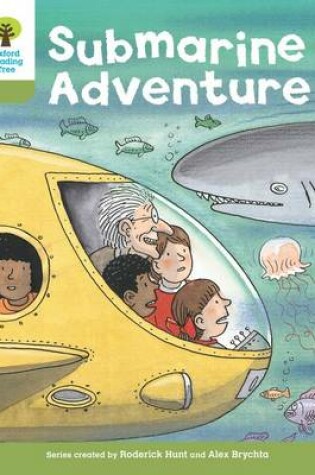 Cover of Oxford Reading Tree: Level 7: Stories: Submarine Adventure