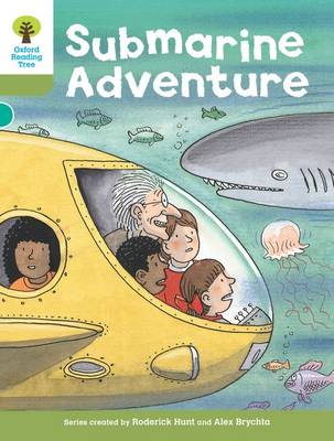 Book cover for Oxford Reading Tree: Level 7: Stories: Submarine Adventure