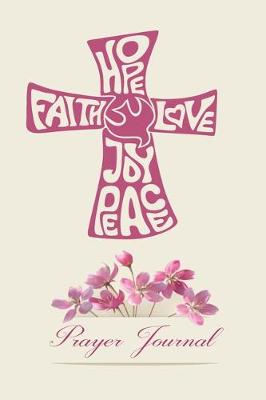 Book cover for Hope Faith Love Joy Peace