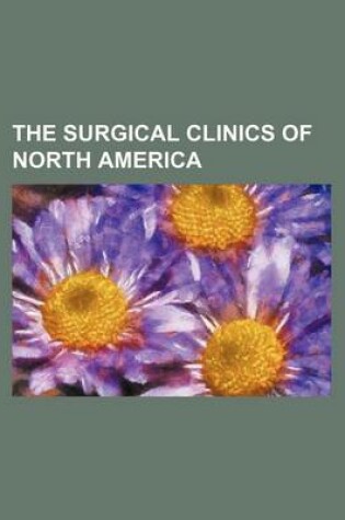 Cover of The Surgical Clinics of North America