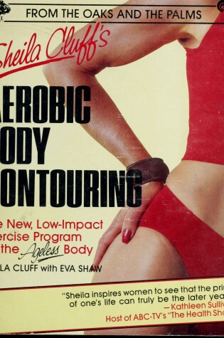 Cover of Sheila Cluffs Aerobic Body Contour