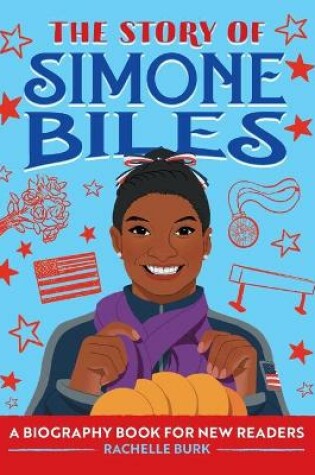 Cover of The Story of Simone Biles