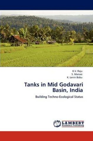 Cover of Tanks in Mid Godavari Basin, India