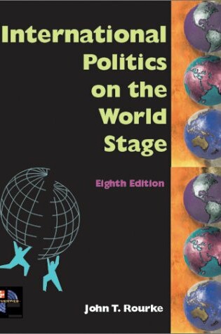 Cover of International Politics on the World Stage