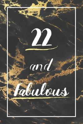 Book cover for 22 And Fabulous