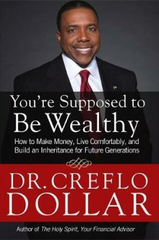 Cover of You're Supposed to be Wealthy