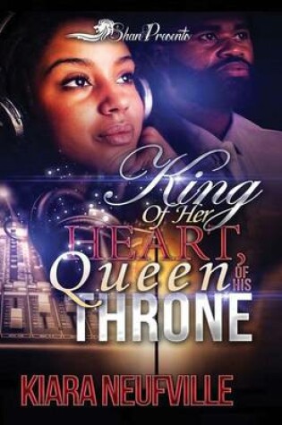 Cover of King of Her Heart, Queen of His Throne