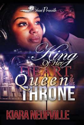 Book cover for King of Her Heart, Queen of His Throne