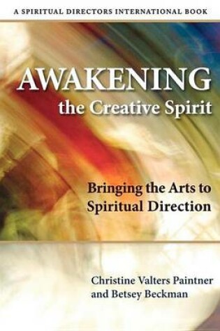 Cover of Awakening the Creative Spirit