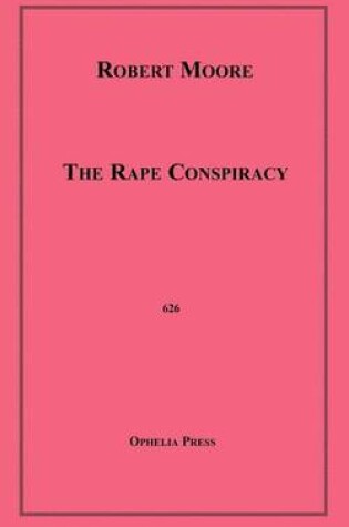 Cover of The Rape Conspiracy