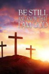 Book cover for Be Still and Know That I Am God - Journal