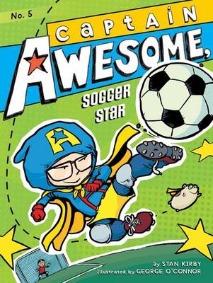 Cover of Captain Awesome, Soccer Star