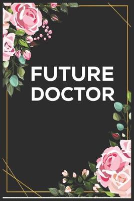 Book cover for Future doctor