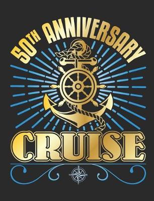 Book cover for 50th Anniversary Cruise