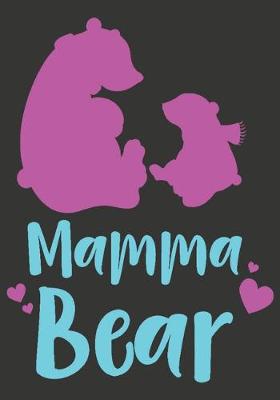 Book cover for mamma bear