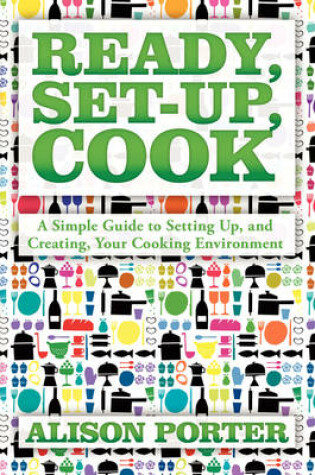 Cover of Ready, Set-up, Cook