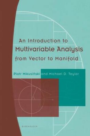 Cover of An Introduction to Multivariable Analysis from Vector to Manifold