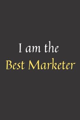 Book cover for I am the Best Marketer