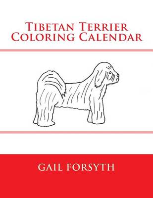 Book cover for Tibetan Terrier Coloring Calendar