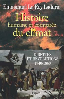 Book cover for Histoire Humaine Et Comparee Du Climat Tome 2